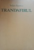 STELIAN POPESCU - TRANDAFIRUL - ED. 1986 CERES