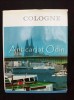 Cologne - Greven Verlag Koln, 1974, editie VI, franceza/engleza, 92 pagini, 22*27.5 cm, carte geografie