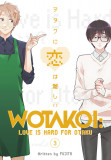 Wotakoi: Love Is Hard for Otaku - Volume 3 | Fujita, Kodansha
