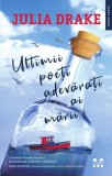 Ultimii poeti adevarati ai marii - Julia Drake, Trei