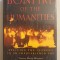 Victor Davis Hanson, John Heath, Bruce S. Thornton - Bonfire of the Humanities. Rescuing the classics in an impoverished age