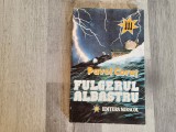 Fulgerul albastru de Pavel Corut