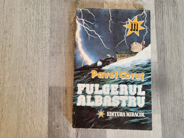 Fulgerul albastru de Pavel Corut