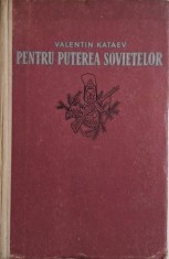 Pentru puterea sovietelor ? Valentin Kataev foto