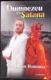DUMNEZEU VS SATANA. VACANTA IN ROMANIA-ANDREI CIOBANU-341119