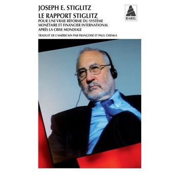 Le Rapport Stiglitz Joseph E. Stiglitz foto