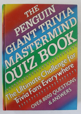 THE PENGUIN GIANT TRIVIA MASTERMIND QUIZ BOOK , OVER 8000 QUESTIONS and ANSWERS , 1987 foto