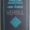 Structura gramaticala a limbii romane. Verbul &ndash; Dumitru Irimia