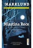 Cumpara ieftin Mlastina rece (al doilea volum din seria Cercul Polar), Trei