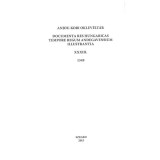 Anjou-kori oklev&eacute;lt&aacute;r XXXIII. 1349 - Documenta res Hungaricas tempore regum Andegavensium illustrantia - Sebők Ferenc