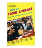Mona Cotofan, Mihaela Dobos - Ghid de teorie literara pentru clasele