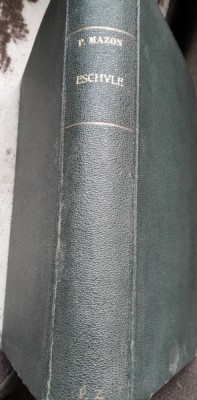 Eschyle, tome 1, Les Suppliantes Les Perses Les Belles Lettres Bud&amp;eacute; Les Sept contre Th&amp;egrave;bes, Prom&amp;eacute;th&amp;eacute;e encha&amp;icirc;n&amp;eacute; foto
