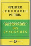 Cumpara ieftin Dictionnaire Des Synonymes - Svyat