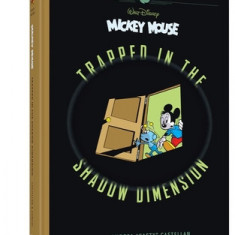 Walt Disney's Mickey Mouse: Trapped in the Shadow Dimension: Disney Masters Vol. 19