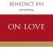 On Love: Selected Writings