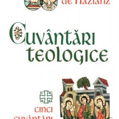 Cuvântări teologice - Paperback brosat - Sf. Grigorie de Nazianz - Herald