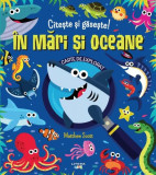 Citește și găsește! &Icirc;n mări și oceane - Paperback brosat - Matthew Scott - Litera mică