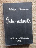 Adrian Paunescu - Intr-adevar