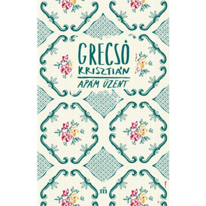 Ap&aacute;m &uuml;zent - Grecs&oacute; Kriszti&aacute;n