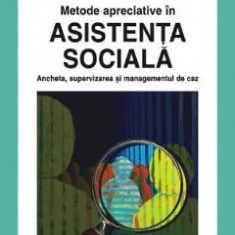 Metode apreciative in asistenta sociala - Stefan Cojocaru