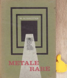 Metale rare W. Schreiter