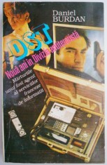 DST Noua ani in Divizia antiterorista. Marturiile unui fost agent al serviciilor franceze de informatii &ndash; Daniel Burdan