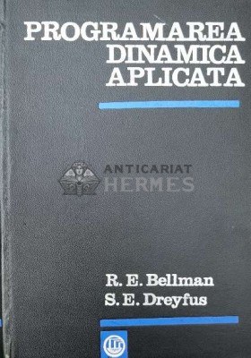 Programarea dinamica aplicata - 1967 - S. E. Dreyfus (AA111) foto