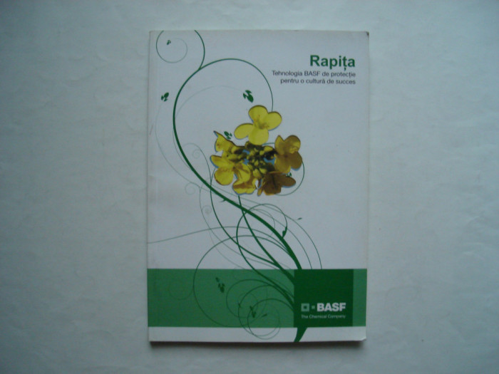 Rapita. Tehnologia BASF de protectie pentru o cultura de succes