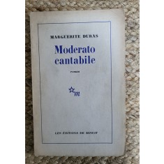 MODERATO CANTABILE-MARGUERITE DURAS , PRIMA EDITIE ,1958