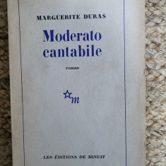 MODERATO CANTABILE-MARGUERITE DURAS , PRIMA EDITIE ,1958