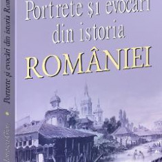 Portrete si evocari din istoria Romaniei - G. Ionescu-Gion