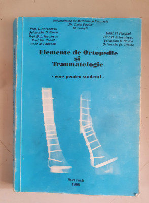 Elemente de Ortopedie si Traumatologie - C. Stoica, M. Popescu, D. Antonescu foto