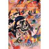 Az &eacute;rzelmek t&ouml;rt&eacute;nete - Thomas Dixon