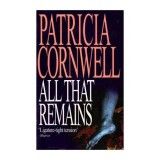 Patricia Cornwell - All that Remains - 112274