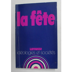 LA FETE par ELISABETH TARDIF , 1977
