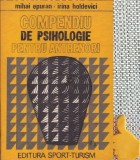 Compendiu de psihologie pentru antrenori Irina Holdevici, Mihai Epuran