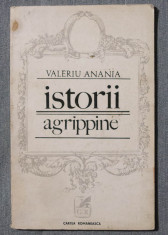 Valeriu Anania - Istorii agrippine (versuri) (tiraj 1290 ex.) foto