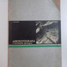AEROFOTOGRAFIA IN CERCETARILE GEOLOGICE de I. DRAGHINDA , 1966