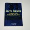 Piata muncii - comportament modelare eficienta - Cristache Ristea