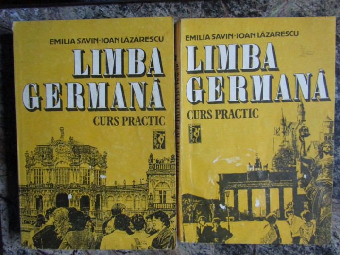 Limba germana Curs practic -Emilia Savin, Ioan Lazarescu 2 VOL