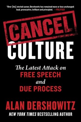Cancel Culture: The Latest Attack on Free Speech and Due Process foto