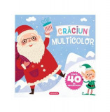 Crăciun multicolor - Paperback - *** - Mimorello
