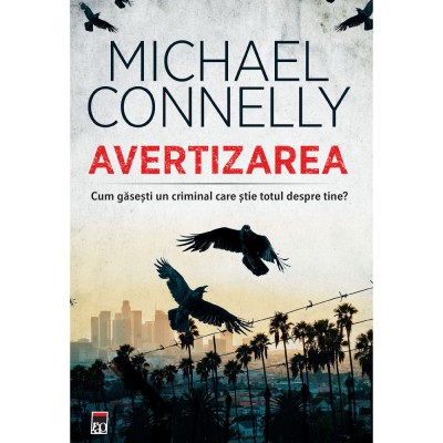 Avertizarea, Michael Connelly foto