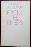 JOHANNES BOBROWSKI: FROM THE RIVERS/tr.RUTH&amp;MATTHEW MEAD/Anvil Press Poetry 1975