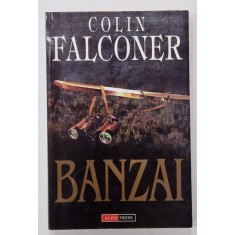 BANZAI de COLIN FALCONER , 1997