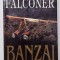 BANZAI de COLIN FALCONER , 1997