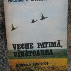 Veche patima,vanatoarea-Nicolae C.Cristoveanu