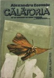 Calatoria - Alexandru Ecovoiu