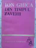 Din Timpul Zaverii - Ion Ghica, 1963, Biblioteca Scolarului, Roman