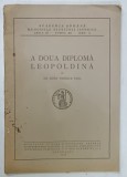 A DOUA DIPLOMA LEOPOLDINA de DR. KURT WESSELY , VIENA , 1938 , COPERTA CU URME DE UZURA